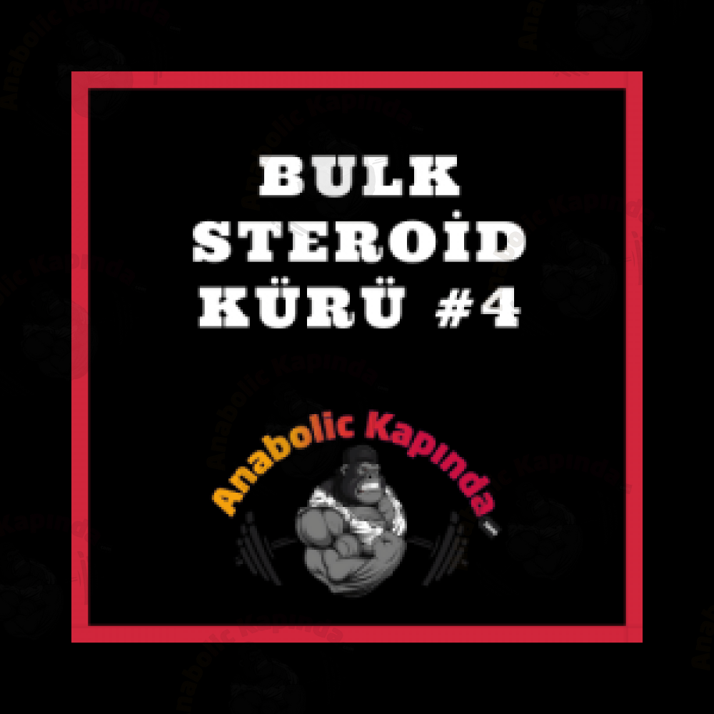 Bulk Steroid Kürü #4